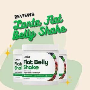 lanta flat belly shake reviews S286K
